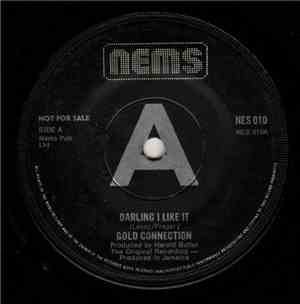 Gold Connection - Darling I Like It