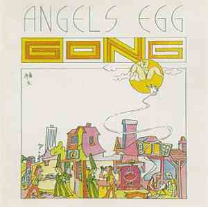 Gong - Angel's Egg (Radio Gnome Invisible Part 2)