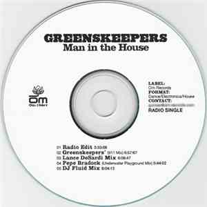 Greenskeepers - Man In The House