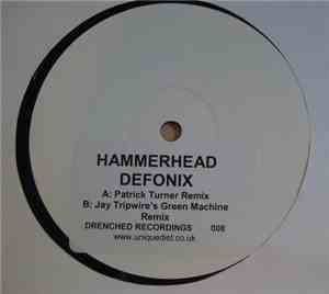 Hammerhead  - Defonix (Remixes)