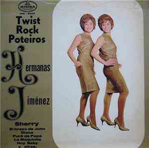 Hermanas Jimenez - Twist Rock Poteiros