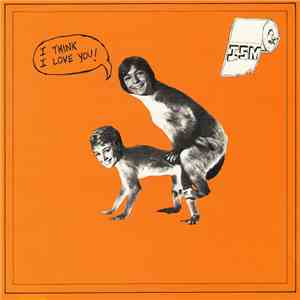 Ism  - I Think I Love You (The Hits That Missed 1982-1989)
