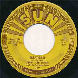 Jerry Lee Lewis And His Pumping Piano - Breathless