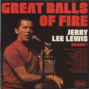 Jerry Lee Lewis - Volume 1: Great Balls Of Fire