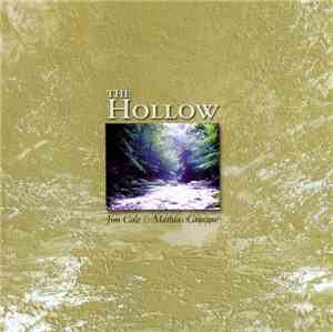 Jim Cole & Mathias Grassow - The Hollow