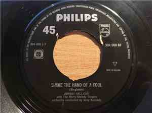 Johnny Hallyday With The Merry Melody Singers - Shake The Hand Of A Fool /  ...