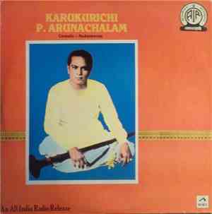 Karukurichi P. Arunachalam - Nadhaswaram