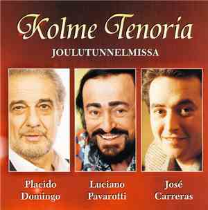Kolme Tenoria - Joulutunnelmissa