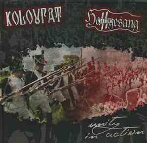 Kolovrat & Hassgesang - Unity In Action