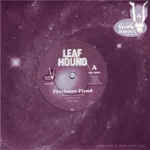 Leaf Hound - Freelance Fiend
