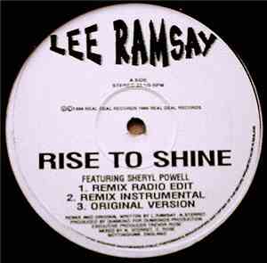 Lee Ramsay - Rise To Shine / Dedicated / God Bless Yer Life