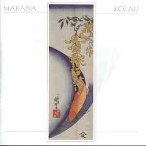 Makana - Koi Au