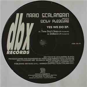 Mario Scalambrin Presents Sicily Pleasure - Yes We Do EP.
