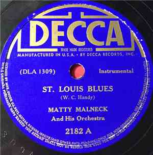 Matty Malneck And His Orchestra - St. Louis Blues / Humoresque