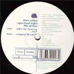 Mea Culpa - Spiritual Light (The Mixes - Disc One)