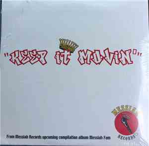 Messiah Fam - Keep It Movin'