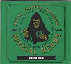 Metal Fingers - Special Herbs Volume 9 & 0