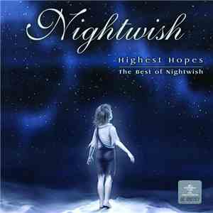 Nightwish - Highest Hopes (The Best Of Nightwish)