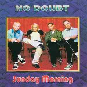 No Doubt - Sunday Morning