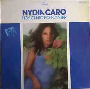 Nydia Caro - Hoy Canto Por Cantar