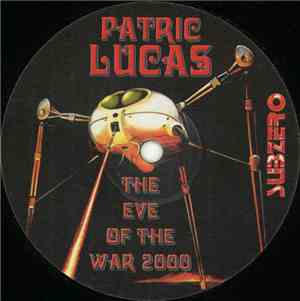 Patric Lucas - The Eve Of The War 2000