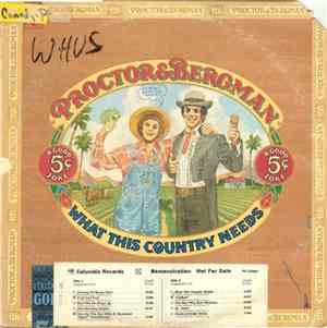 Proctor & Bergman - What This Country Needs