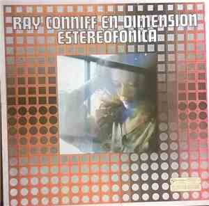 Ray Conniff - Ray Conniff En Dimensión Estereofónica