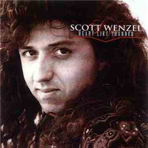 Scott Wenzel  - Heart Like Thunder