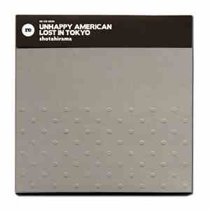 Shotahirama - Unhappy American Lost In Tokyo