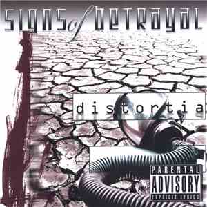 Signs Of Betrayal - Distortia