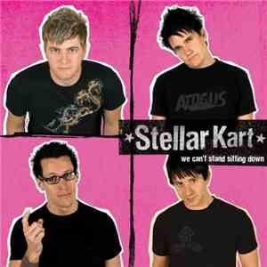 Stellar Kart - We Can't Stand Sitting Down