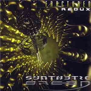 Synthetic Breed - Fractured Redux