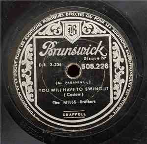 The Mills Brothers - You Will Have To Swing It / Star Dust