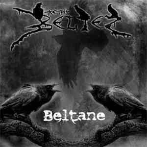 The True Beltez - Beltane