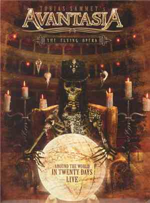 Tobias Sammet's Avantasia - The Flying Opera (Around The World In Twenty Da ...