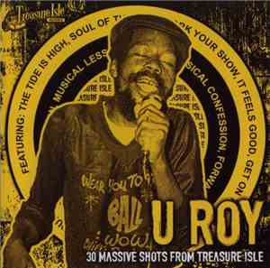 U Roy - 30 Massive Shots From Treasure Isle