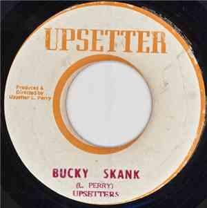 Upsetters - Bucky Skank / Yucky Skank