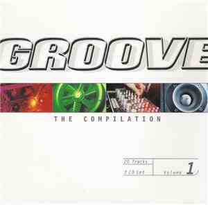 Various - Groove - The Compilation Volume 1