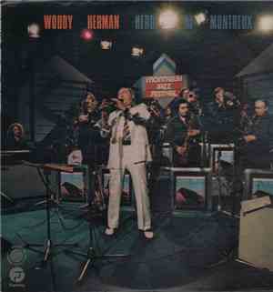 Woody Herman - Herd At Montreux