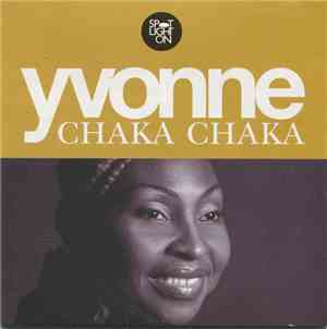 Yvonne Chaka Chaka - Spotlight On