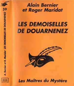 Alain Bernier Et Roger Maridat - Les Demoiselles De Douarnenez