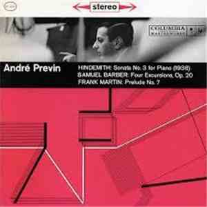 André Previn - Hindemith: Piano Sonata No. 3 / Barber: Four Excursions / Ma ...