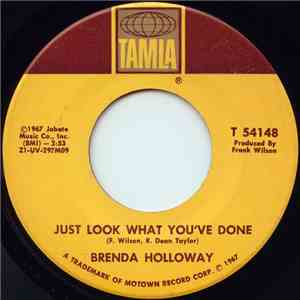 Brenda Holloway - Just Look What You've Done / Starting The Hurt All Over A ...
