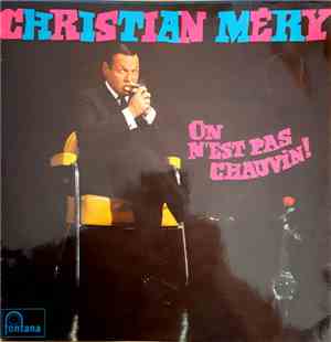 Christian Méry - On N'est Pas Chauvin