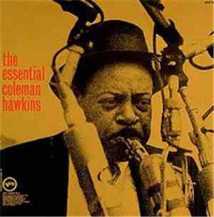 Coleman Hawkins - The Essential Coleman Hawkins