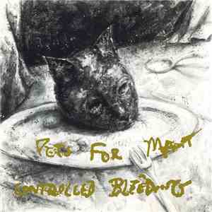 Controlled Bleeding / Doc Wör Mirran - Pets For Meat / The Gylsboda Snake