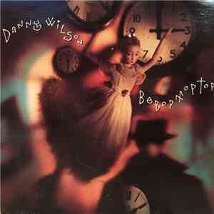 Danny Wilson  - Bebop Moptop