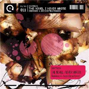 Destreza - The Novel I Never Wrote (Remixes & Deconstructions)