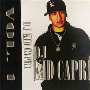 DJ Kid Capri - Vol. 1