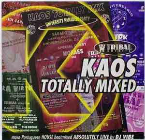 DJ Vibe - Kaos Totally Mixed